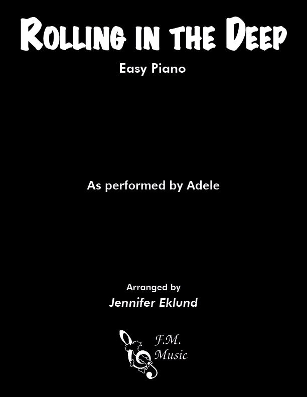 Rolling In The Deep (Easy Piano) By Adele F.M. Sheet Music Pop